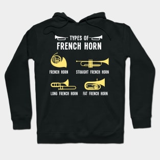 Types of French Horn Hoodie